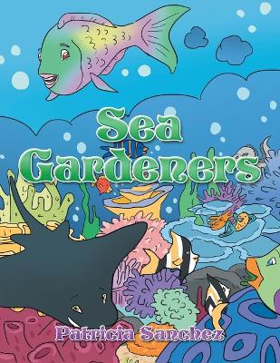 Book cover for Sea Gardeners