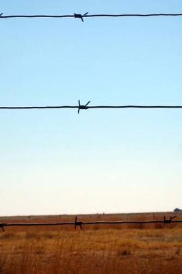 Book cover for A Barbed Wire Fence Journal