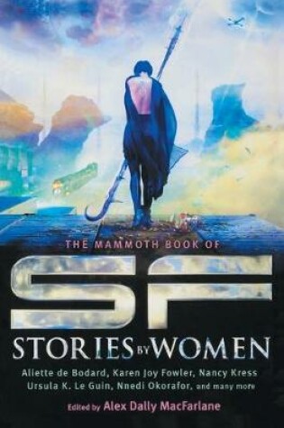 Cover of The Mammoth Book of SF Stories by Women