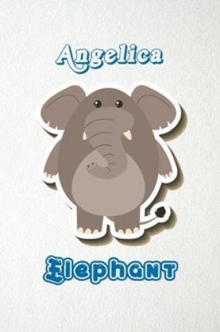 Cover of Angelica Elephant A5 Lined Notebook 110 Pages