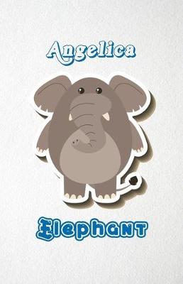 Book cover for Angelica Elephant A5 Lined Notebook 110 Pages