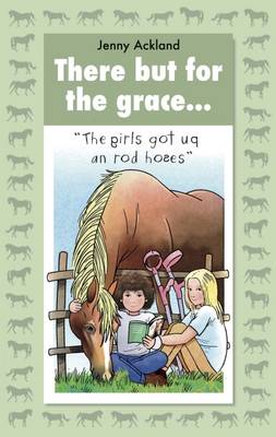 Book cover for There but for the Grace......