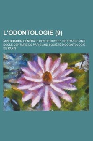 Cover of L'Odontologie (9 )