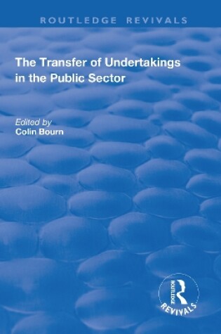 Cover of The Transfer of Undertakings in the Public Sector