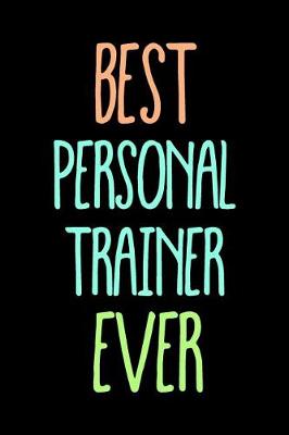 Book cover for Best Personal Trainer Ever