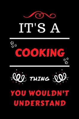 Book cover for It's A Cooking You Wouldn't Understand