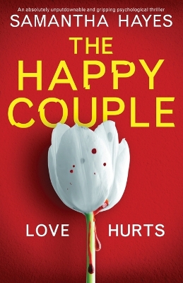 Book cover for The Happy Couple: An absolutely unputdownable and gripping psychological thriller