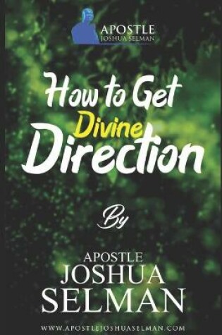 Cover of How To Get Divine Direction