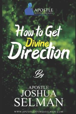 Book cover for How To Get Divine Direction