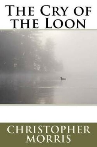 Cover of The Cry of the Loon