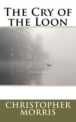 Book cover for The Cry of the Loon