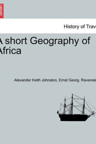 Cover of A Short Geography of Africa