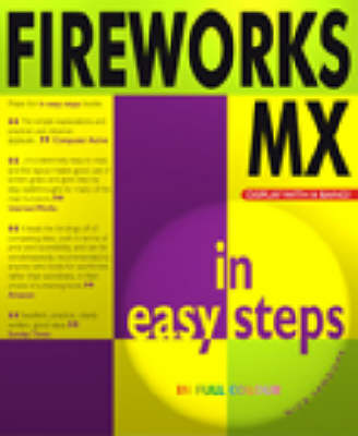Book cover for Fireworks MX in Easy Steps