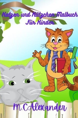 Cover of Katzen und Kätzchen Ausmalbuch für Kinder