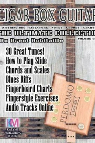 Cover of Cigar Box Guitar - The Ultimate Collection