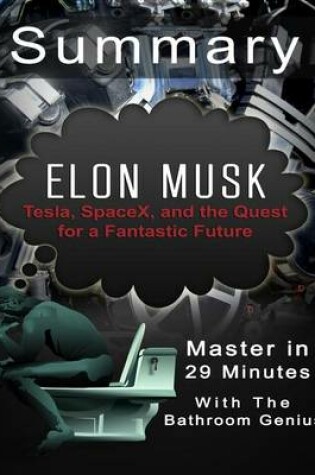 Cover of A 29-Minutes Summary of Elon Musk