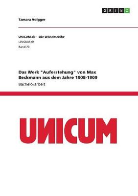 Book cover for Das Werk Auferstehung von Max Beckmann aus dem Jahre 1908-1909