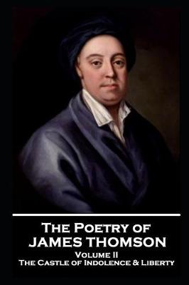 Book cover for The Poetry of James Thomson - Volume II