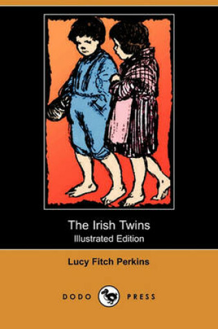 Cover of The Irish Twins(Dodo Press)