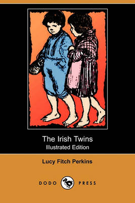 Book cover for The Irish Twins(Dodo Press)
