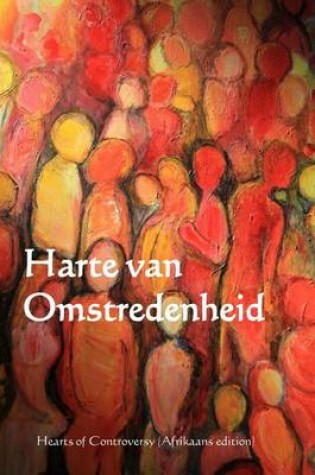 Cover of Harte Van Omstredenheid