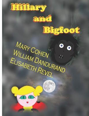 Book cover for Hillary and Bigfoot