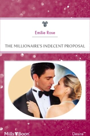 Cover of The Millionaire's Indecent Proposal