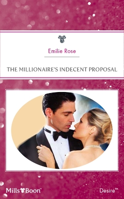 Cover of The Millionaire's Indecent Proposal