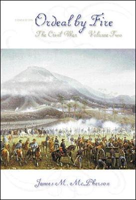 Book cover for Ordeal by Fire: Volume 2, The Civil War