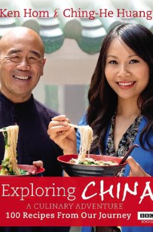 Cover of Exploring China: A Culinary Adventure