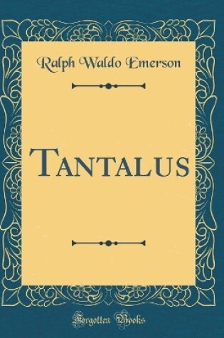 Cover of Tantalus (Classic Reprint)