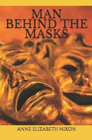 Cover of Man Behind the Masks