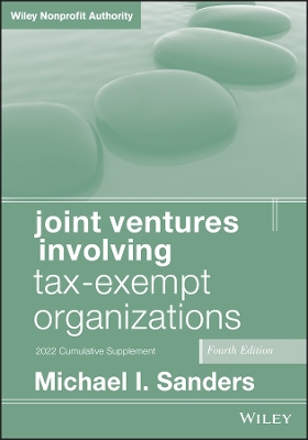 Book cover for Joint Ventures Involving Tax-Exempt Organizations, 2022 Cumulative Supplement