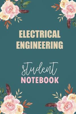 Book cover for Electrical Engineering Student Notebook