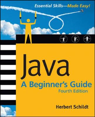 Book cover for Java: A Beginner's Guide, 4th Ed.