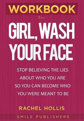 Book cover for Workbook for Girl, Wash Your Face