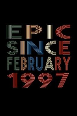 Book cover for Epic Since February 1997