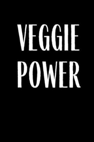 Cover of Veggie Power