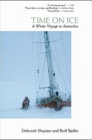 Cover of Time on Ice: A Winter Voyage to Antarctica