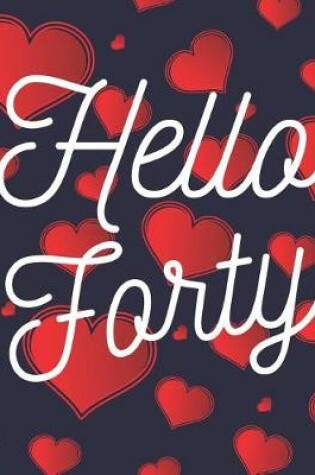 Cover of Hello Forty