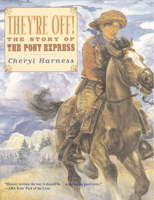 Book cover for They're Off!: The Story of the Pony Express
