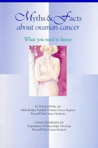 Cover of Myths & Facts about Ovarian Cancer