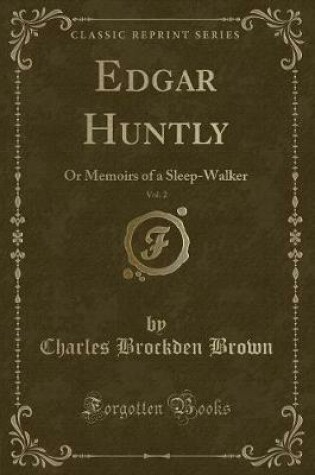 Cover of Edgar Huntly, Vol. 2