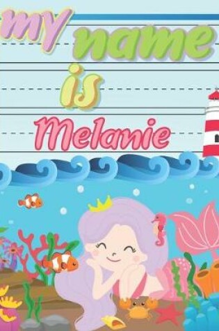 Cover of My Name is Melanie