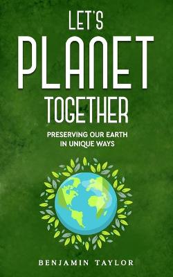 Book cover for Let's Planet Together