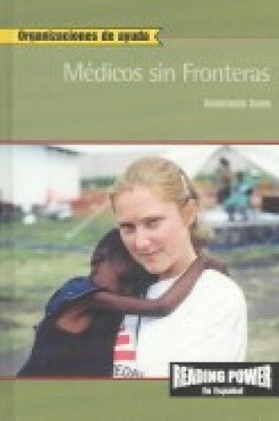Cover of Médicos Sin Fronteras (Doctors Without Borders)