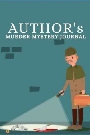 Cover of Author's Murder Mystery Journal