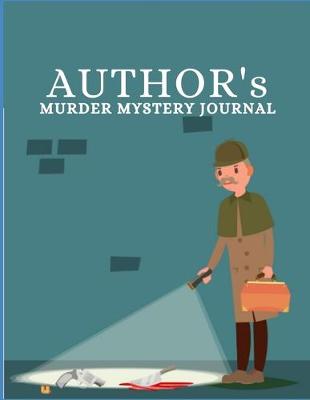 Book cover for Author's Murder Mystery Journal