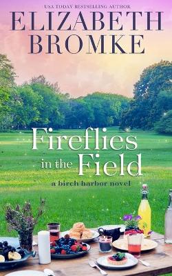 Book cover for Fireflies in the Field