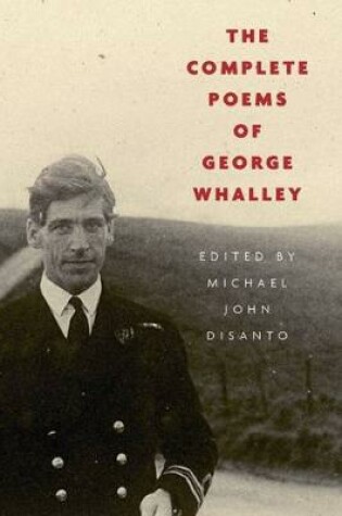 Cover of The Complete Poems of George Whalley